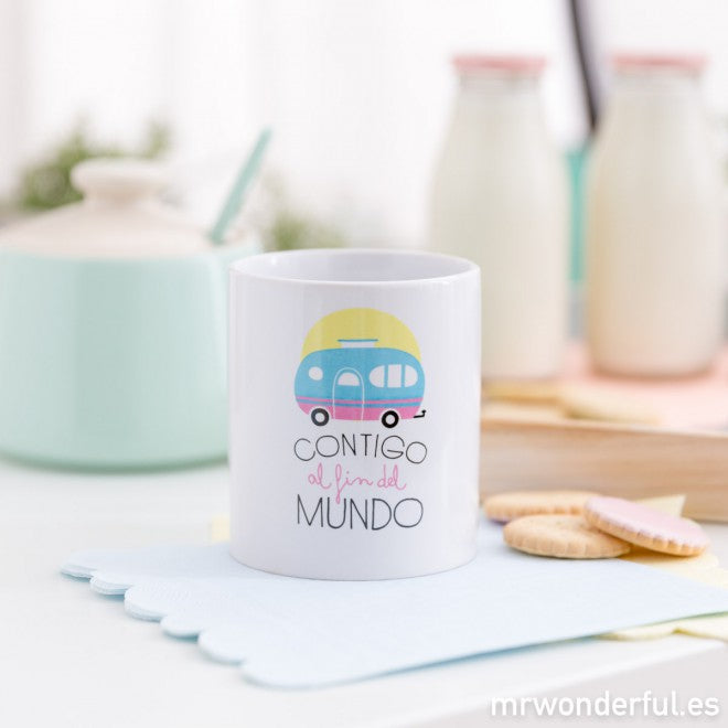 Taza "Contigo al fin del mundo"