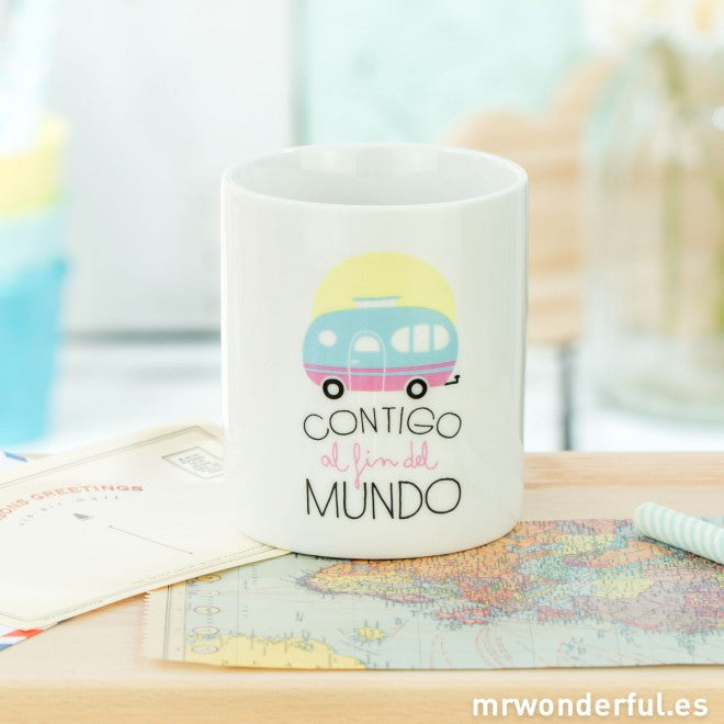 Taza "Contigo al fin del mundo"